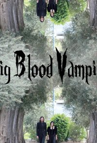 Pig Blood Vampire